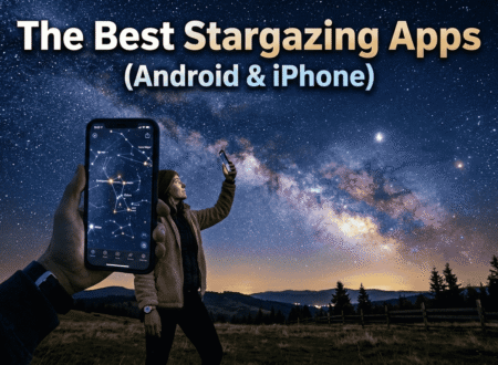 The best stargazing apps for 2024 (Android & iPhone)